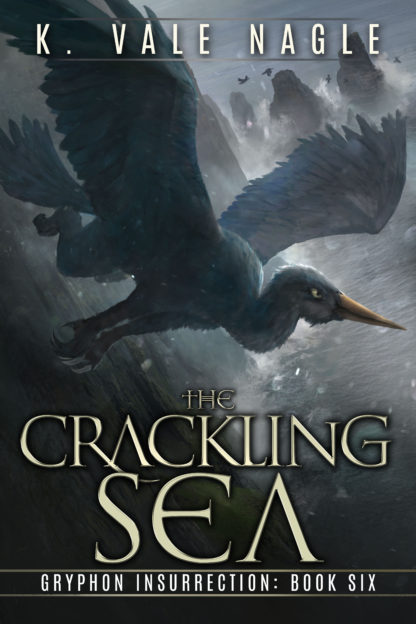 The Crackling Sea by K. Vale Nagle